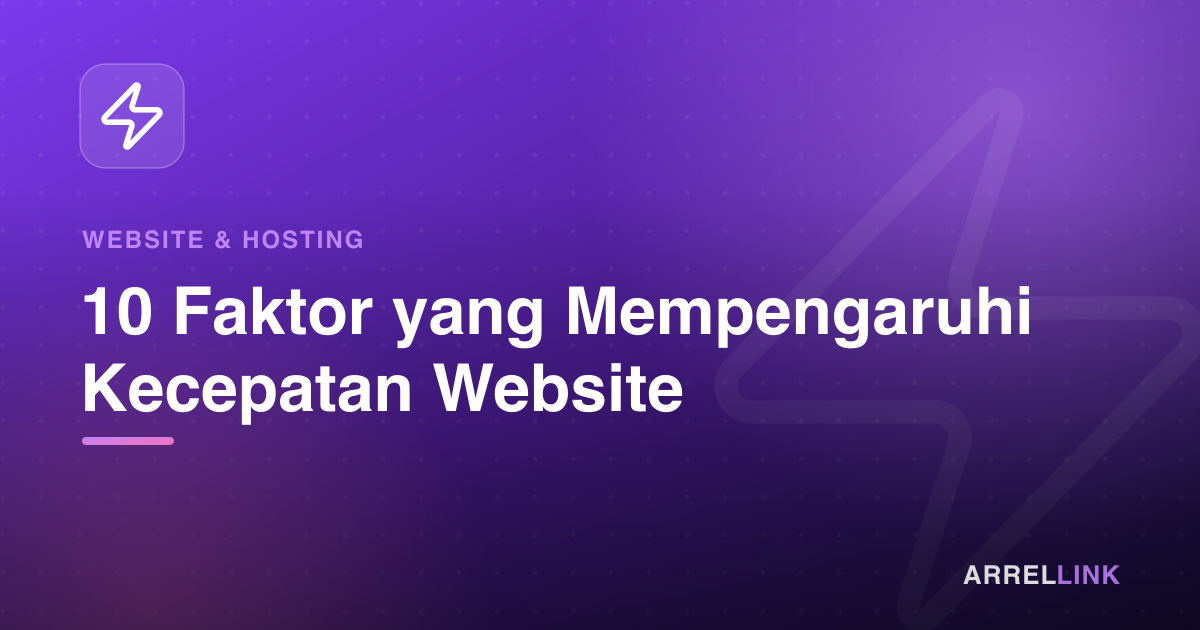 Ilustrasi artikel: 10 Faktor yang Mempengaruhi Kecepatan Website