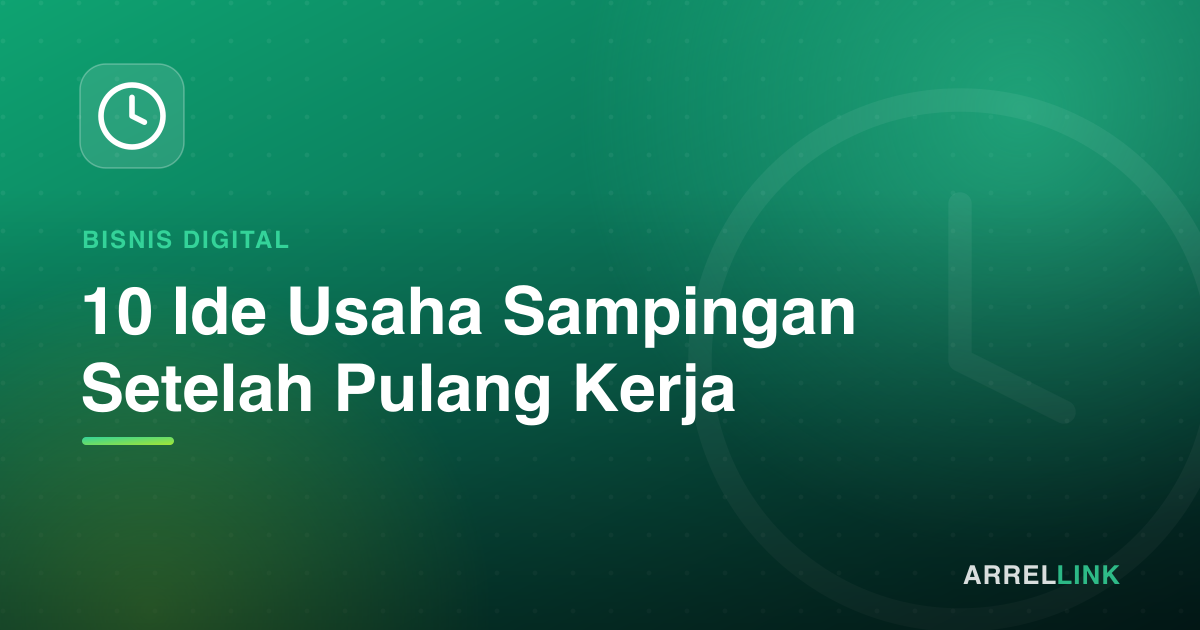 Ilustrasi artikel: 10 Ide Usaha Sampingan Setelah Pulang Kerja