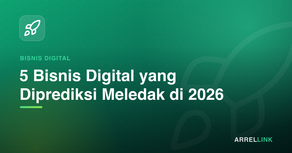 Ilustrasi artikel: 5 Bisnis Digital yang Diprediksi Meledak di 2026