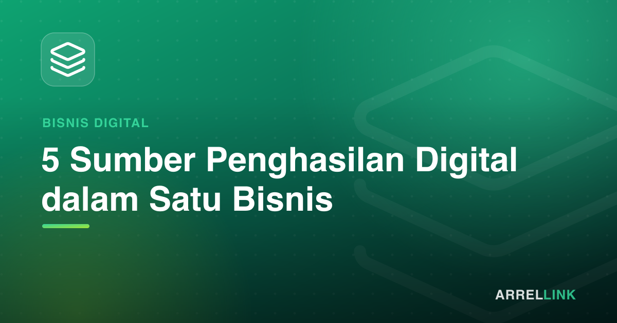 Ilustrasi artikel: 5 Sumber Penghasilan Digital dalam Satu Bisnis
