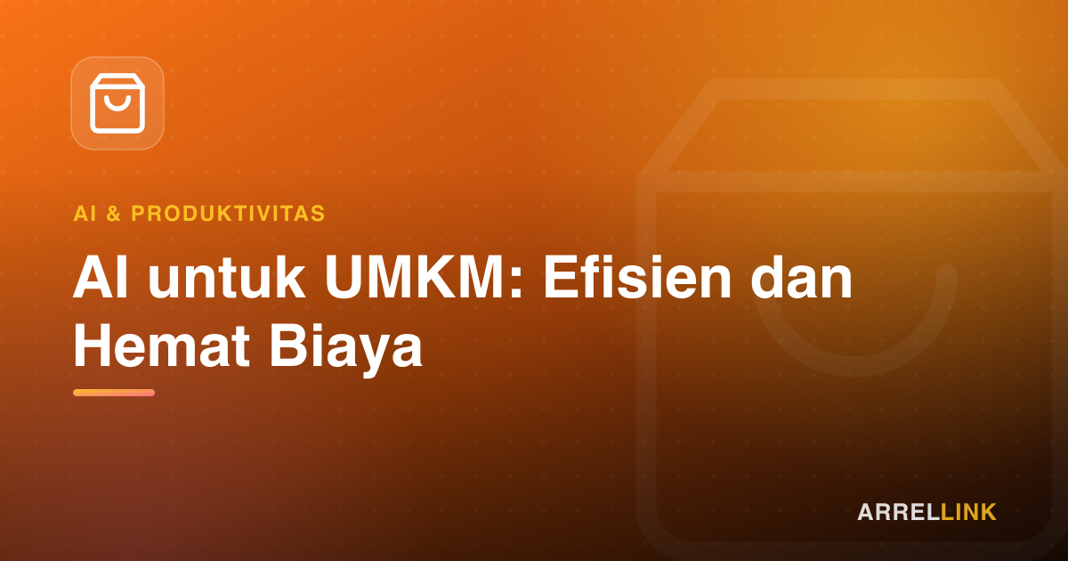 Ilustrasi artikel: AI untuk UMKM: Efisien dan Hemat Biaya