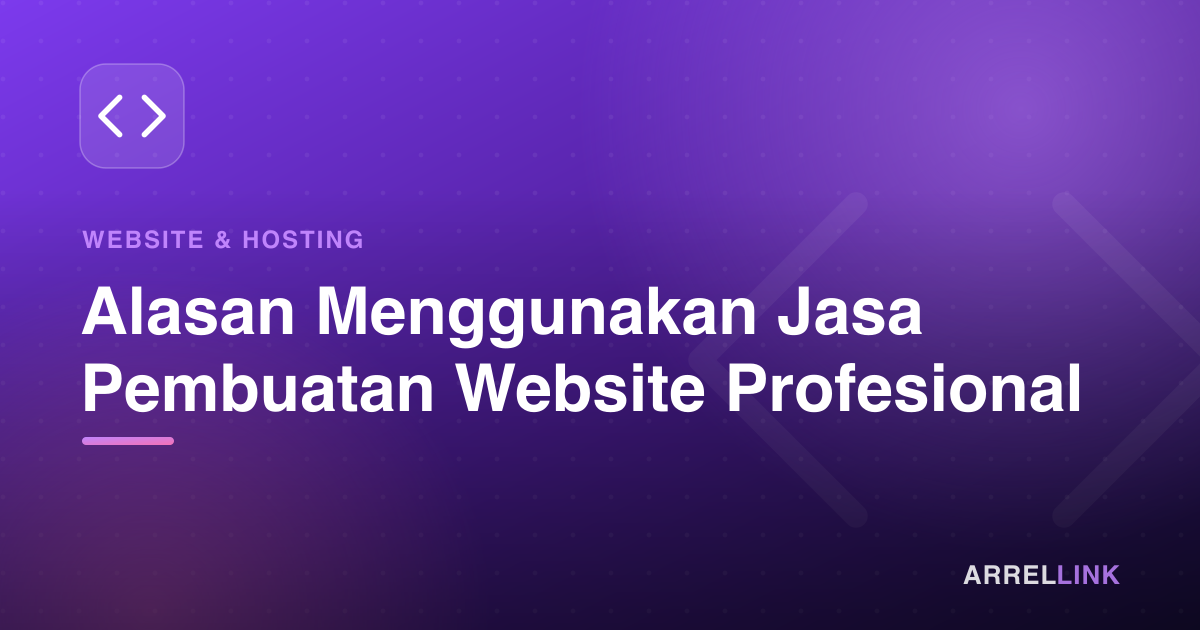 Ilustrasi artikel: Alasan Menggunakan Jasa Pembuatan Website Profesional