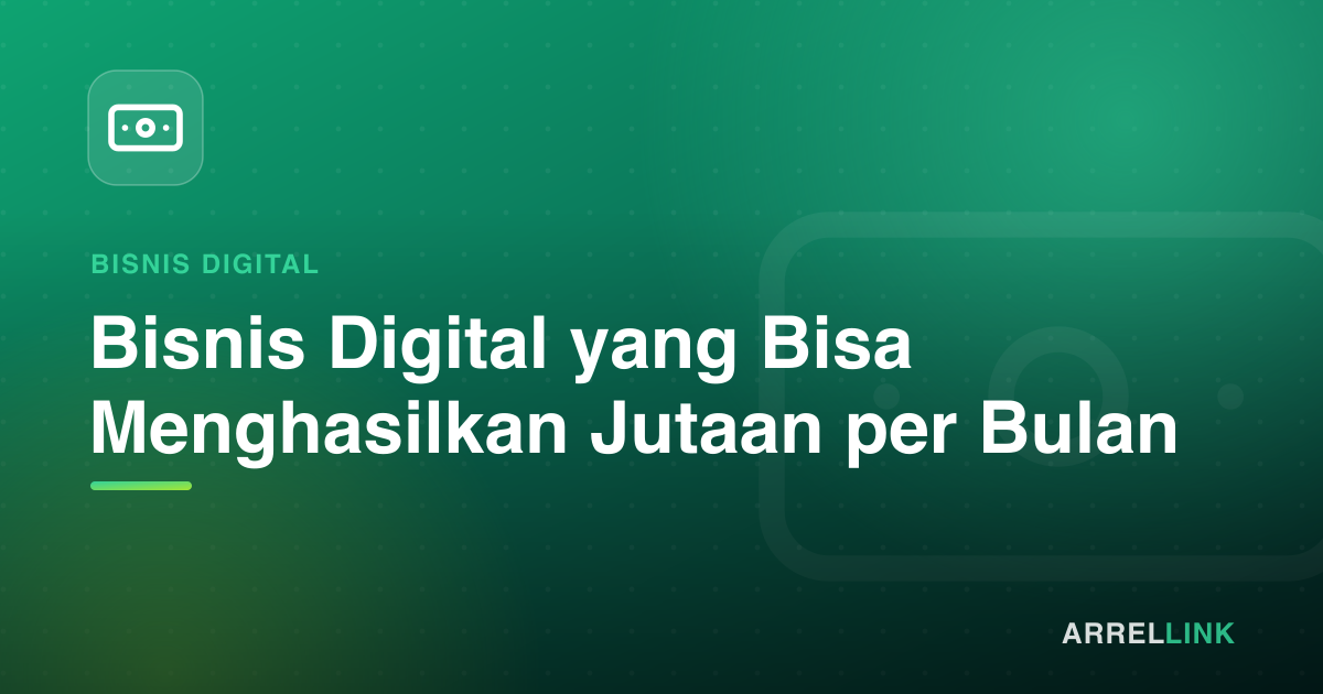 Ilustrasi artikel: Bisnis Digital yang Bisa Menghasilkan Jutaan per Bulan