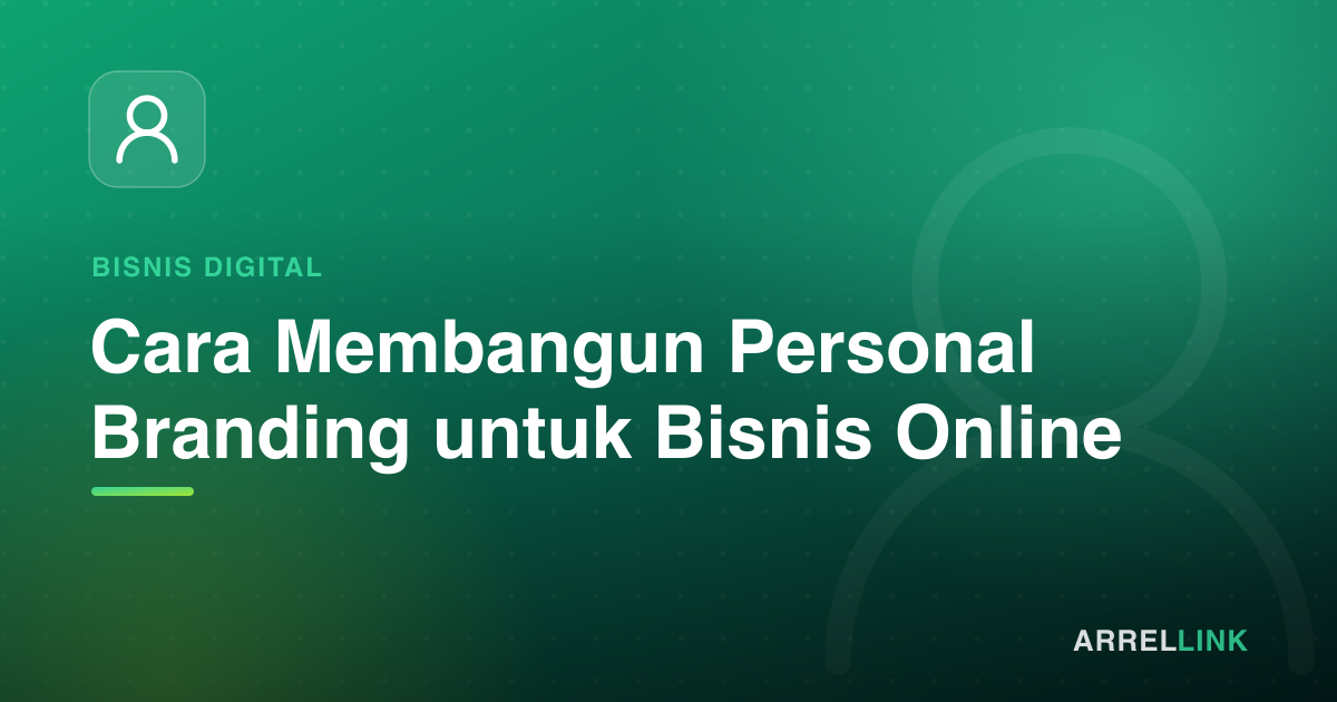 Ilustrasi artikel: Cara Membangun Personal Branding untuk Bisnis Online