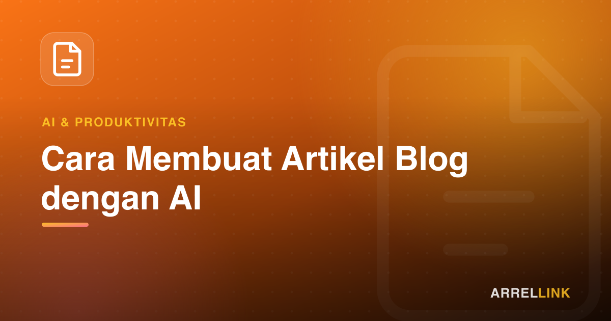 Ilustrasi artikel: Cara Membuat Artikel Blog dengan AI