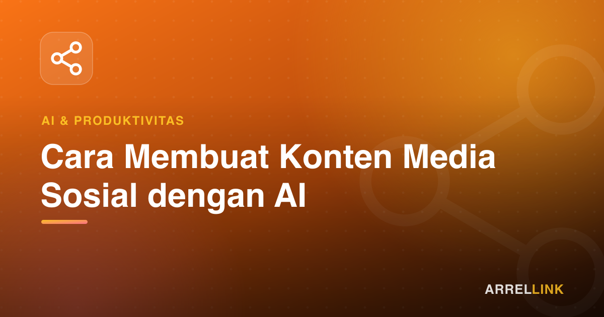 Ilustrasi artikel: Cara Membuat Konten Media Sosial dengan AI