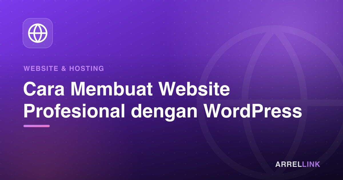 Ilustrasi artikel: Cara Membuat Website Profesional dengan WordPress