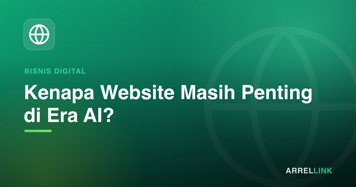 Ilustrasi artikel: Kenapa Website Masih Penting di Era AI?
