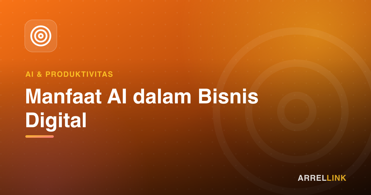 Ilustrasi artikel: Manfaat AI dalam Bisnis Digital