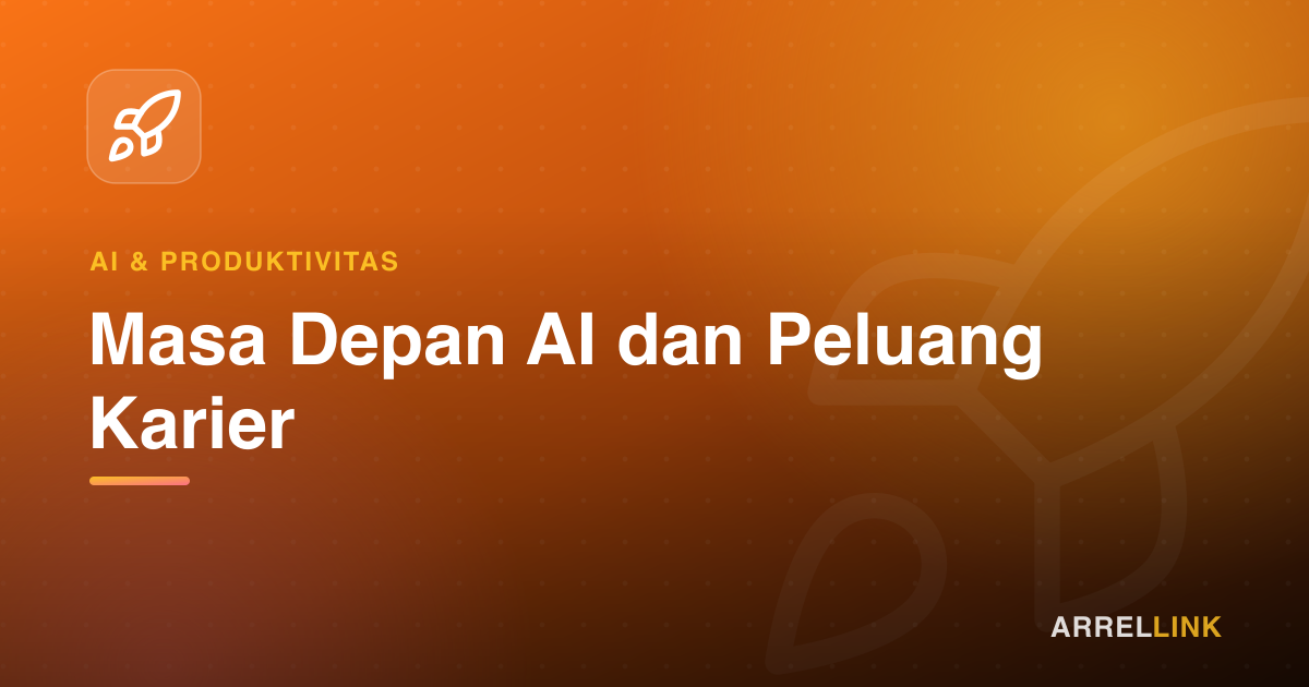 Ilustrasi artikel: Masa Depan AI dan Peluang Karier