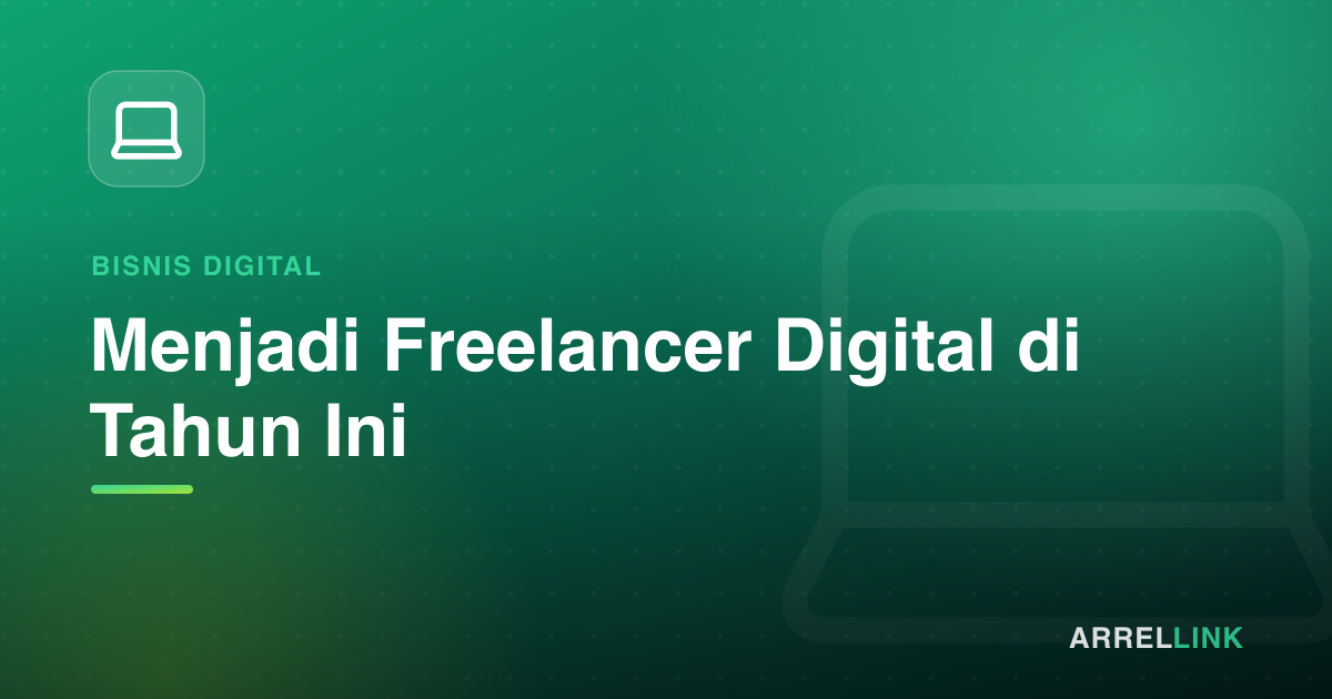 Ilustrasi artikel: Menjadi Freelancer Digital di Tahun Ini