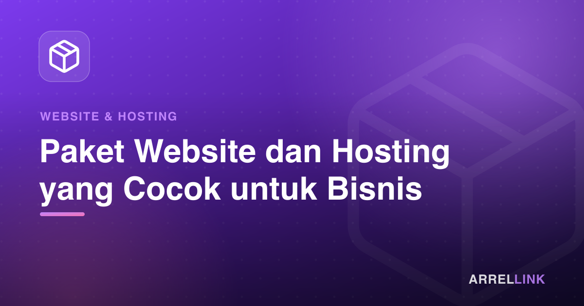 Ilustrasi artikel: Paket Website dan Hosting yang Cocok untuk Bisnis