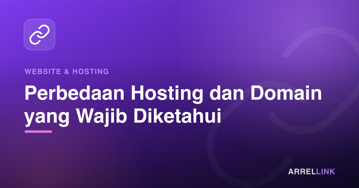 Ilustrasi artikel: Perbedaan Hosting dan Domain yang Wajib Diketahui