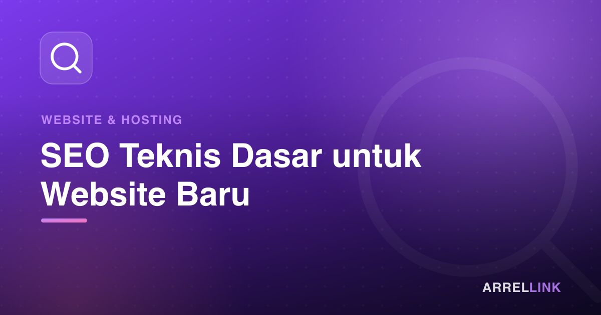 Ilustrasi artikel: SEO Teknis Dasar untuk Website Baru