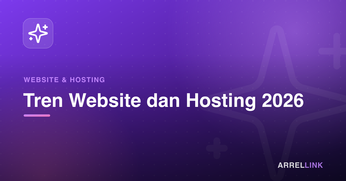 Ilustrasi artikel: Tren Website dan Hosting 2026